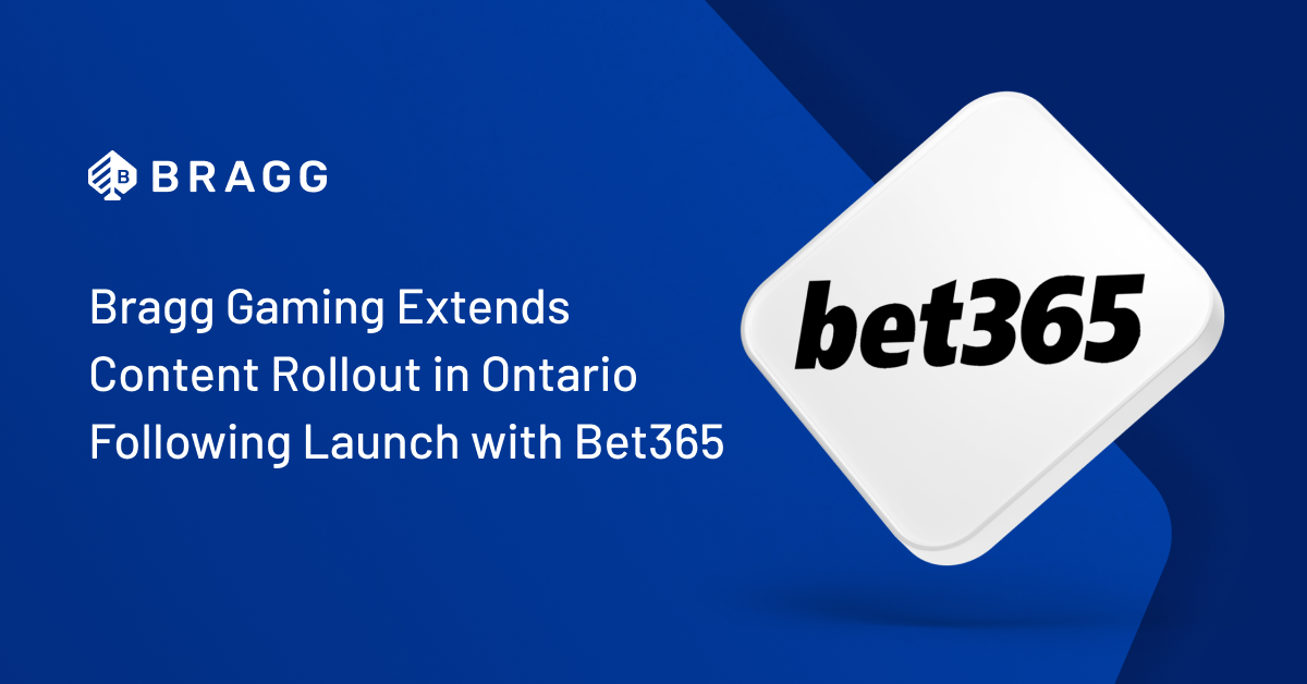 bragg-gaming-extends-content-rollout-in-ontario-following-launch-with-bet365