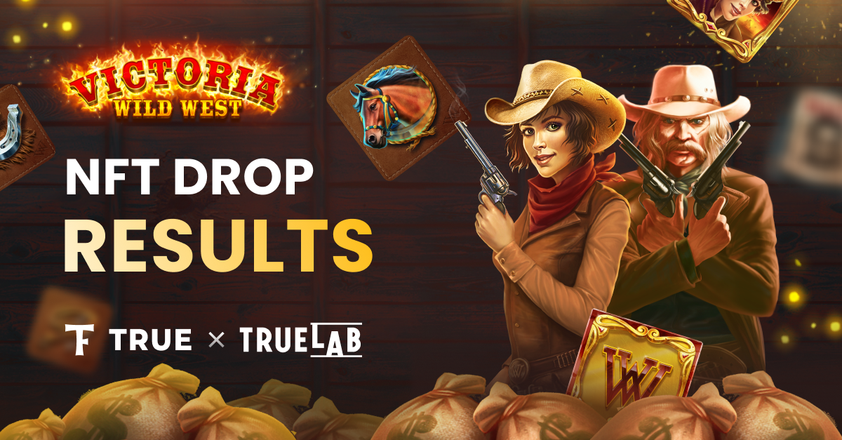 true-reveals-the-victoria-wild-west-nft-gamification-campaign-results