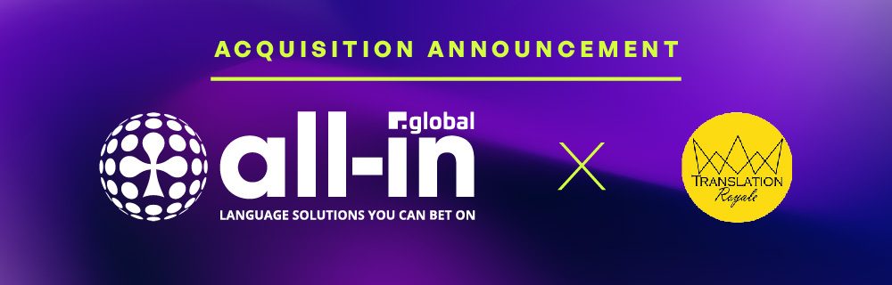it’s-a-match!-all-in-global-acquires-translation-royale-brand