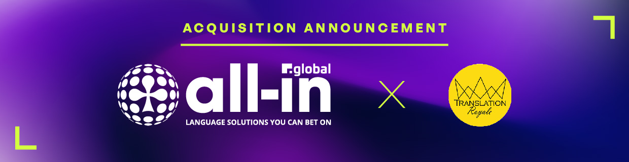 it’s-a-match!-all-in-global-acquires-translation-royale-brand