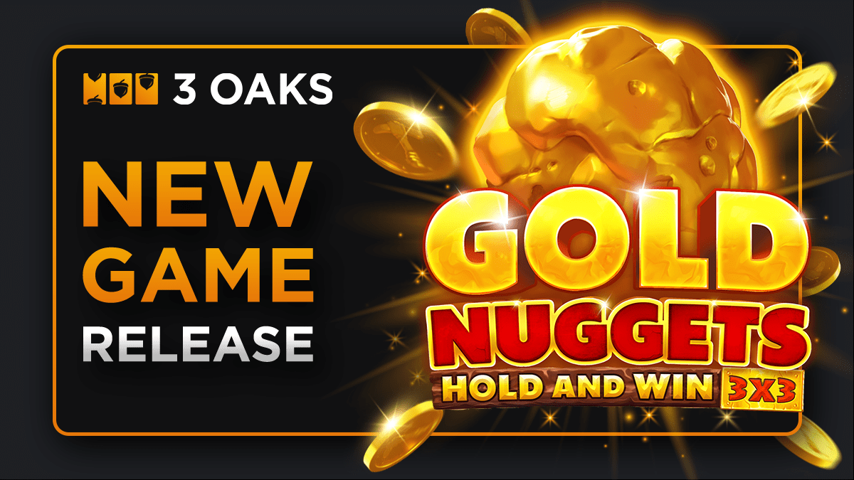 uncover-incredible-jackpots-in-3-oaks-gaming’s-gold-nuggets:-hold-and-win