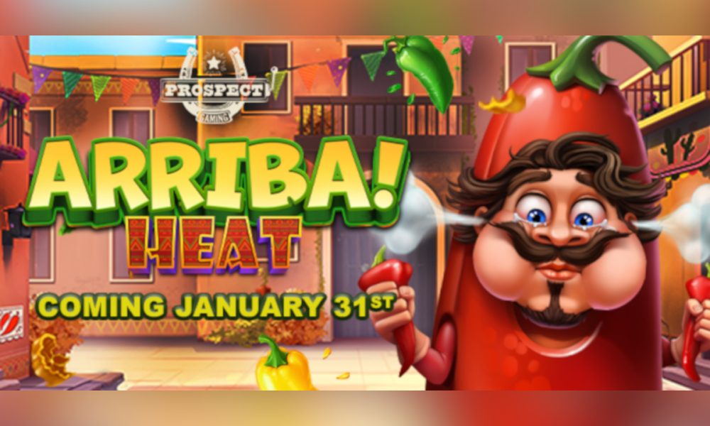 prospect-gaming-and-1x2-network-launching-arriba!-heat