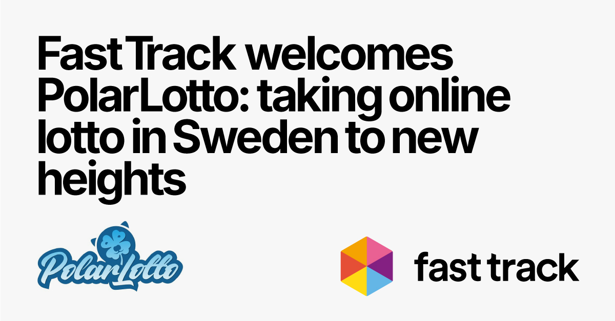 fast-track-welcomes-polarlotto:-taking-online-lotto-in-sweden-to-new-heights