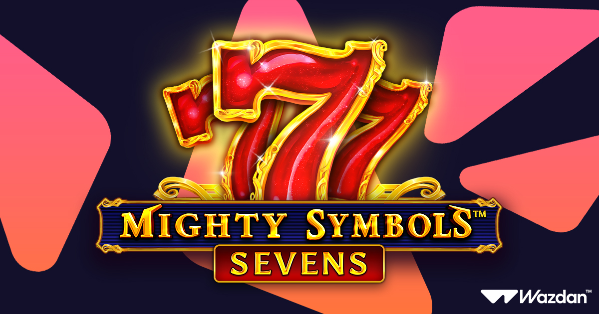 wazdan-adds-classic-flair-to-portfolio-with-mighty-symbols:-sevens