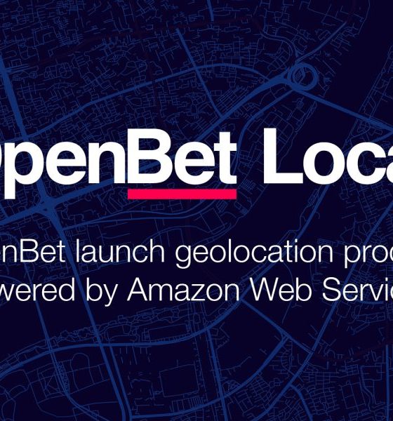 openbet-bolsters-compliance-technologies-with-the-launch-of-geolocation-product,-openbet-locator,-powered-by-amazon-web-services-(aws)