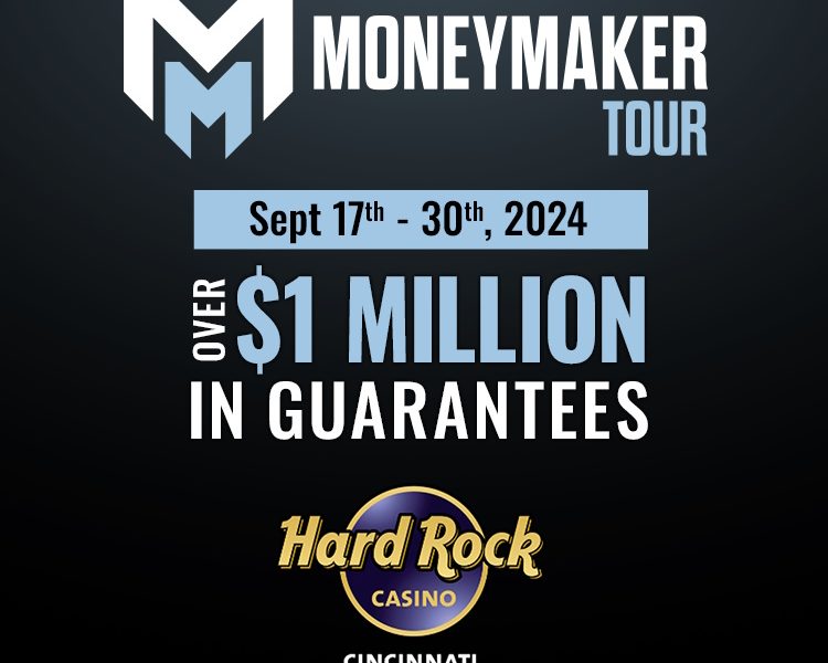 the-moneymaker-tour-returns-to-hard-rock-cincinnati-with-more-than-$1-million-up-for-grabs