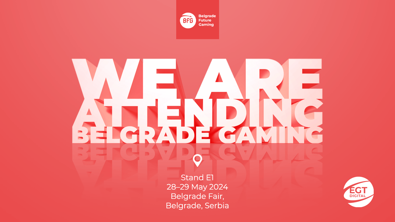 egt-digital-to-present-its-cutting-edge-igaming-solutions-at-belgrade-future-gaming-2024