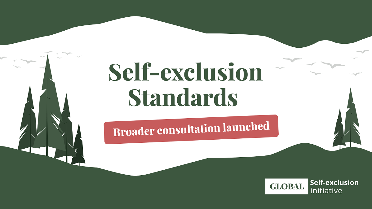 self-exclusion-standards-project-launches-consultation-seeking-broader-industry-input