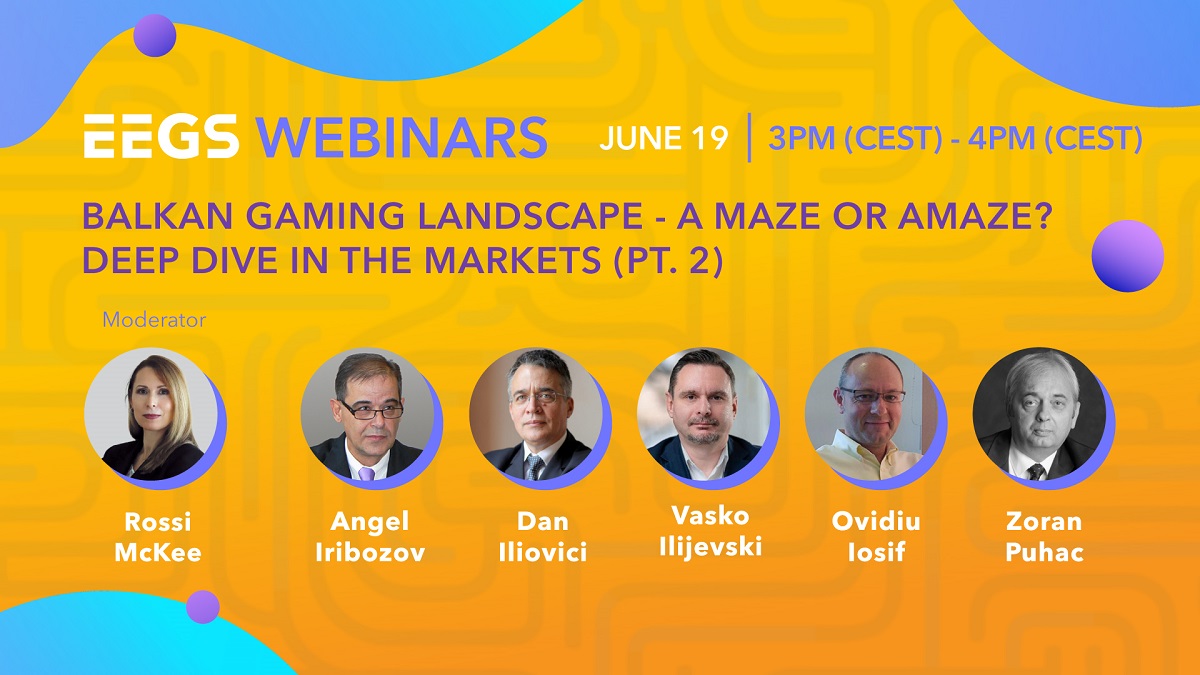 eegs-announces-second-part-of-the-exclusive-webinar:-“balkan-gaming-landscape-–-a-maze-or-amaze?-deep-dive-in-the-markets”