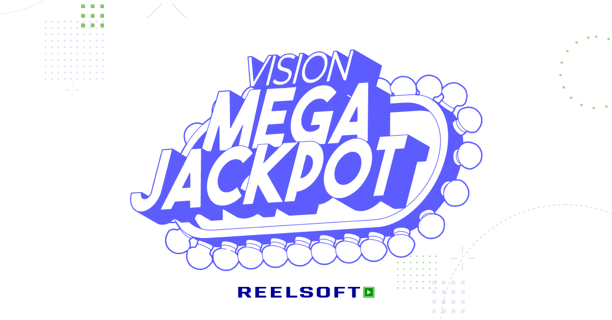 reelsoft-introduces-vision-mega-jackpot:-a-breakthrough-in-progressive-jackpots-for-vision-link-platform-partners