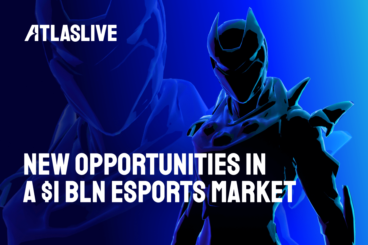 atlaslive:-riding-the-esports-wave-—-tapping-into-a-billion-dollar-opportunity