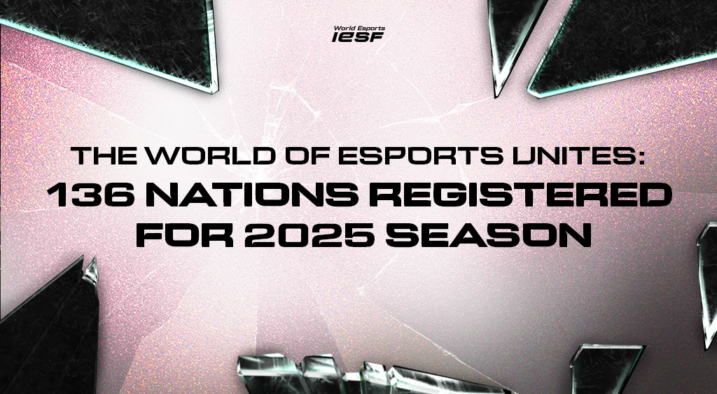the-world-of-esports-unites:-136-nations-registered-for-2025-season