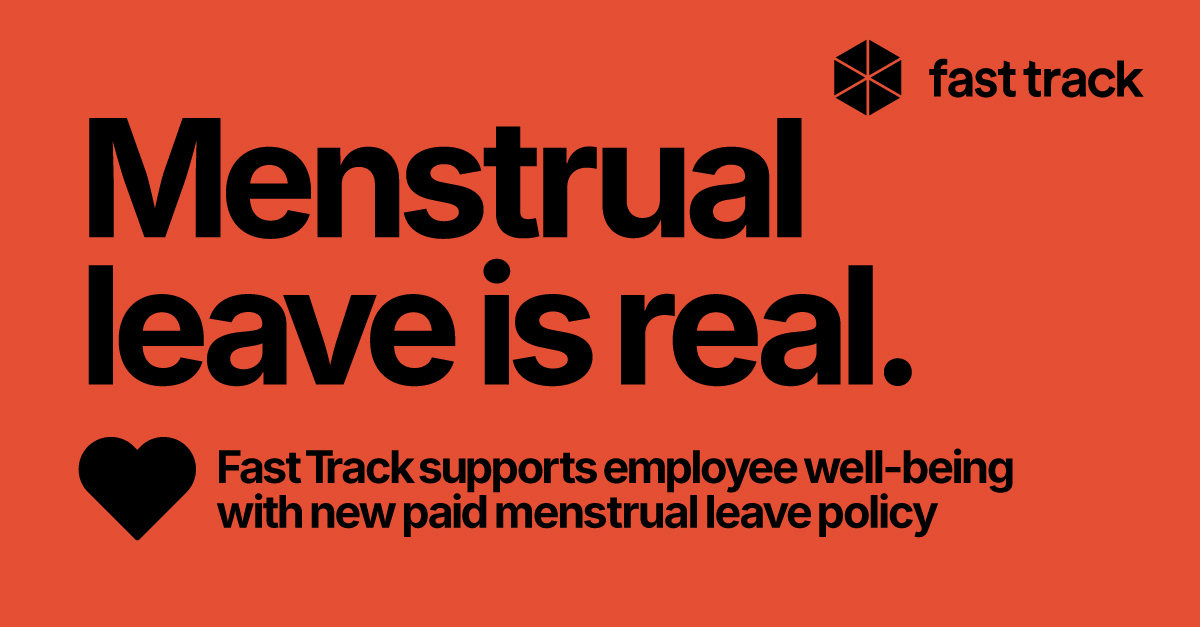 fast-track-supports-employee-well-being-with-new-paid-menstrual-leave-policy