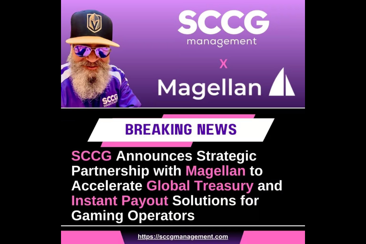 SCCG Announces Strategic Partnership with Magellan to Accelerate Global Treasury and Instant Payout Solutions for Gaming Operators