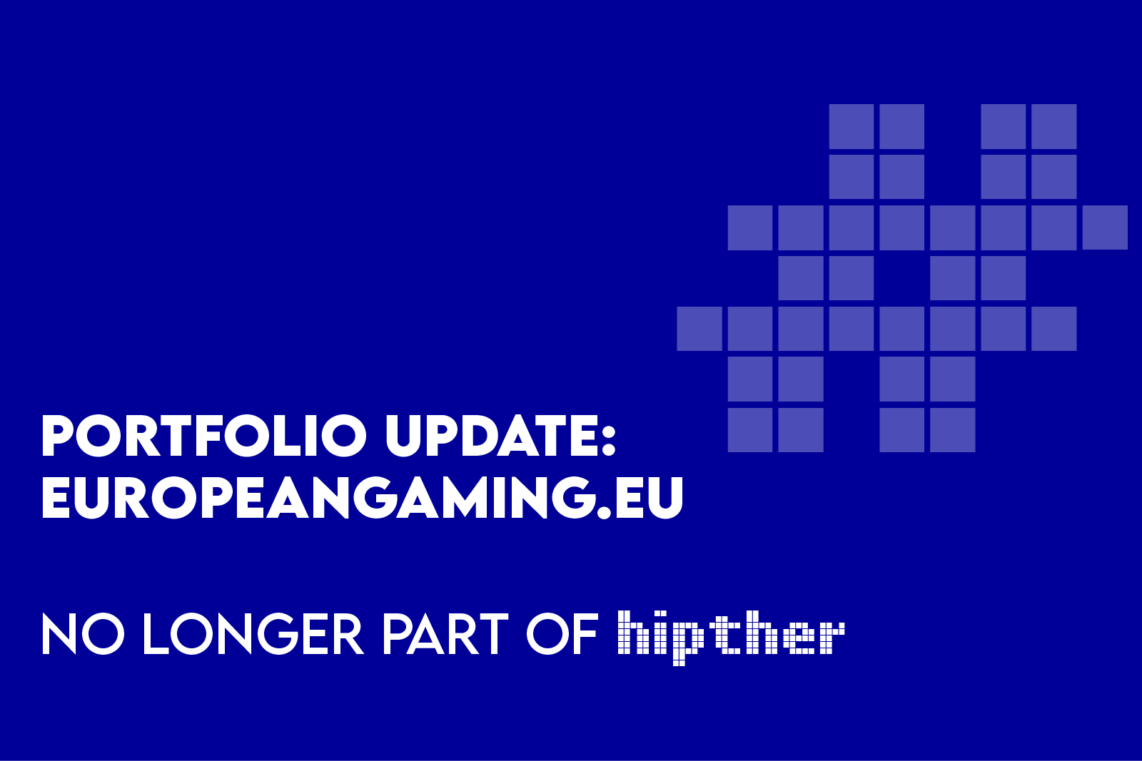 HIPTHER Confirms Portfolio Update: EuropeanGaming.eu No Longer Part of the HIPTHER Offering