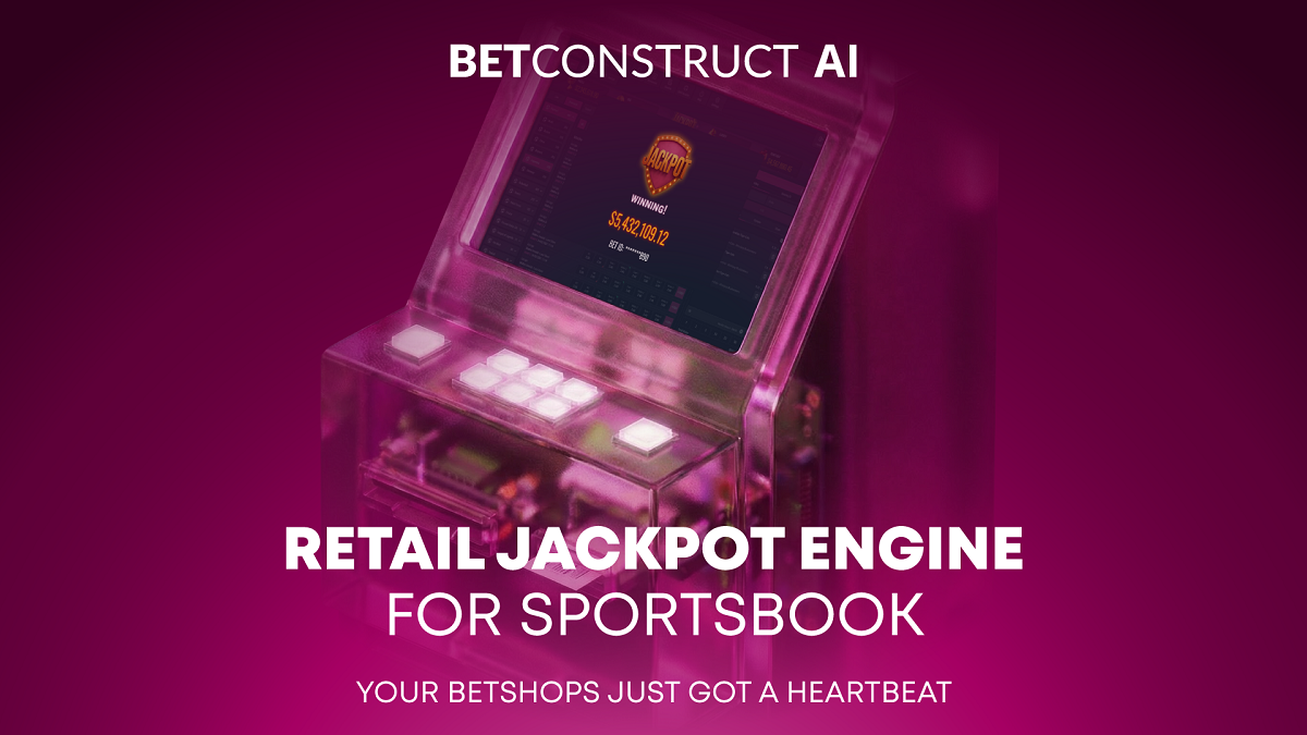 BetConstruct AI Launches Retail Jackpot Engine for Sportsbook - Redefining the Betshop Experience